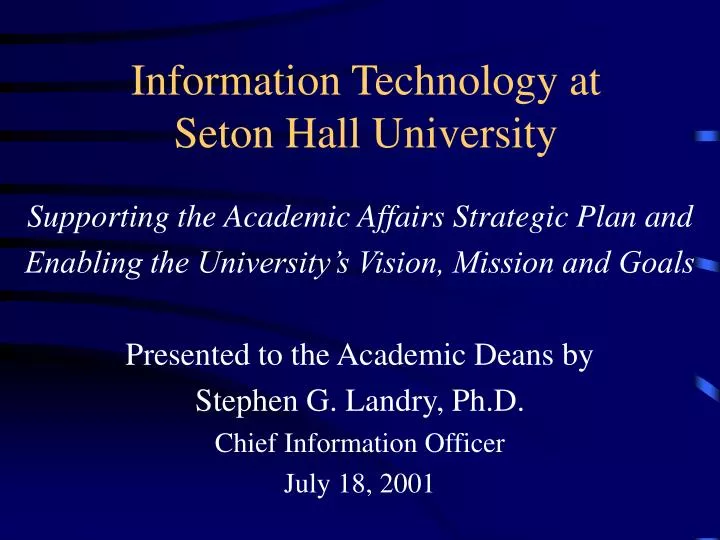 information technology at seton hall university