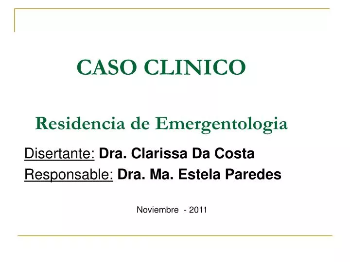 caso clinico residencia de emergentologia