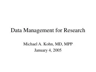 Data Management for Research