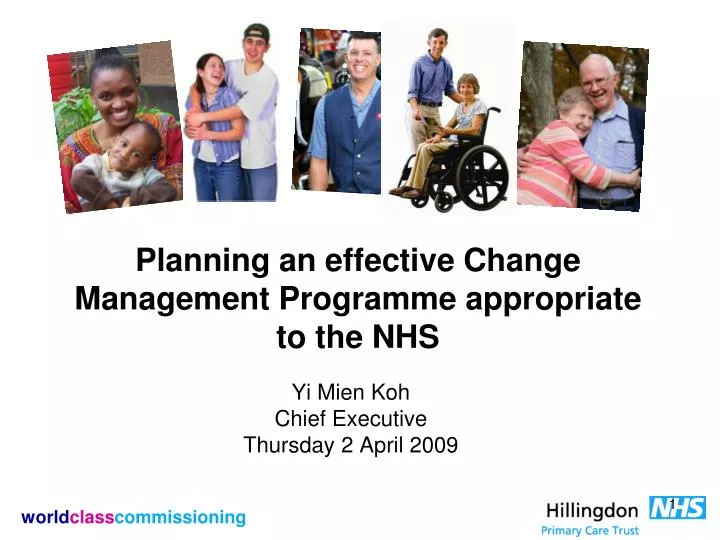 planning an effective change management programme appropriate to the nhs