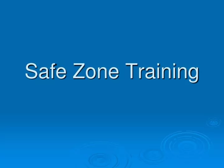 safe zone training