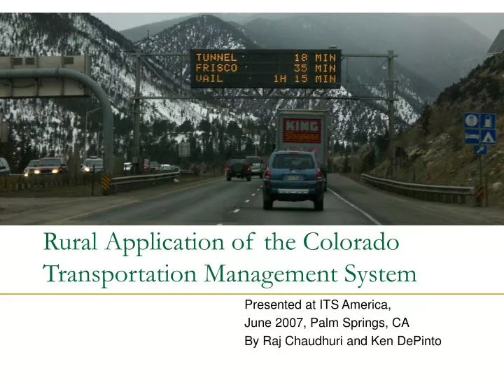 rural application of the colorado transportation management system