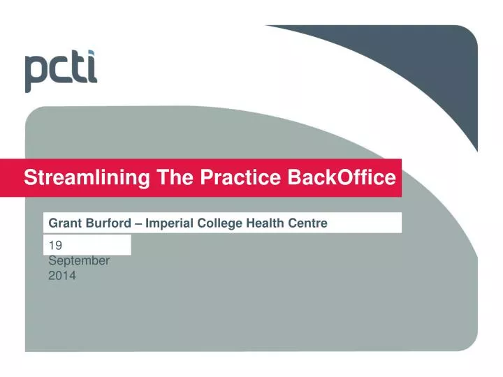 streamlining the practice backoffice