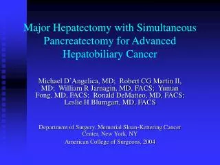 major hepatectomy with simultaneous pancreatectomy for advanced hepatobiliary cancer