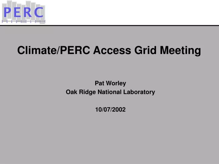 climate perc access grid meeting
