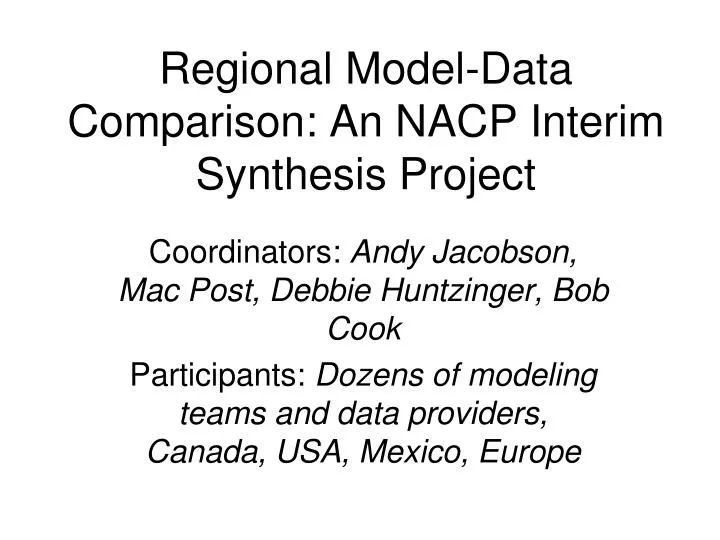 regional model data comparison an nacp interim synthesis project