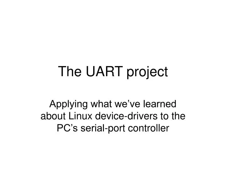 the uart project