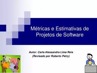 m tricas e estimativas de projetos de software