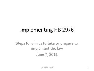 Implementing HB 2976