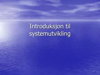 introduksjon til systemutvikling