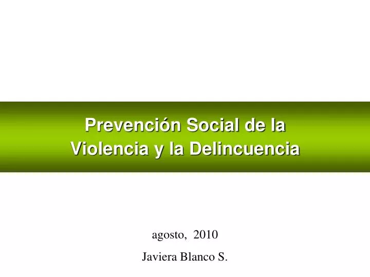 prevenci n social de la violencia y la delincuencia