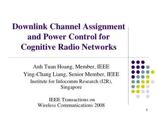 Downlink Channel Assignment and Power Control for Cognitive Radio Networks