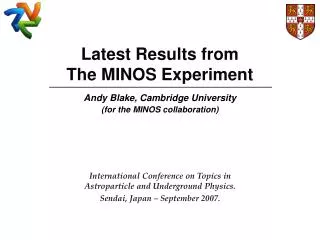 Latest Results from The MINOS Experiment
