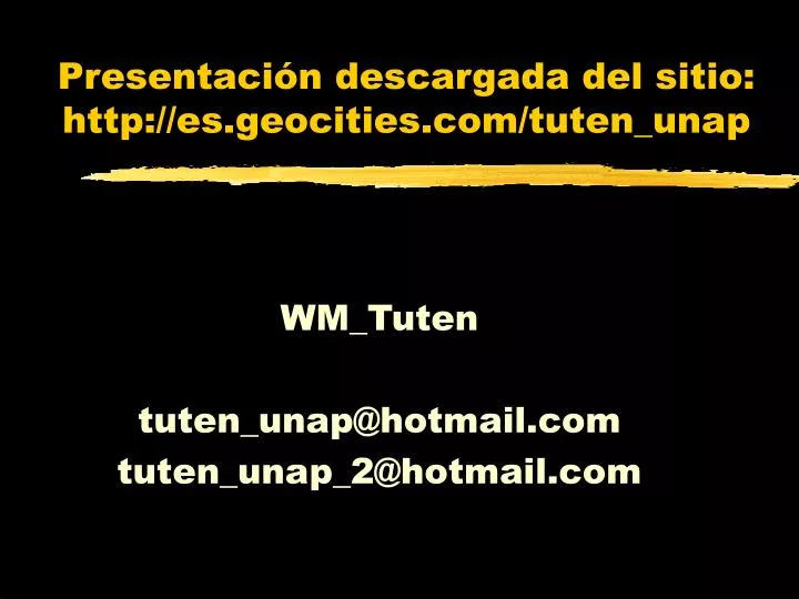 presentaci n descargada del sitio http es geocities com tuten unap