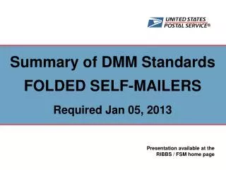Summary of DMM Standards FOLDED SELF-MAILERS Required Jan 05, 2013