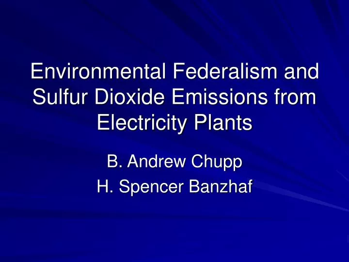 environmental federalism and sulfur dioxide emissions from electricity plants