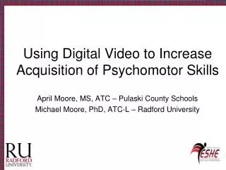 using digital video to increase acquisition of psychomotor skills