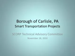 Borough of Carlisle, PA Smart Transportation Projects