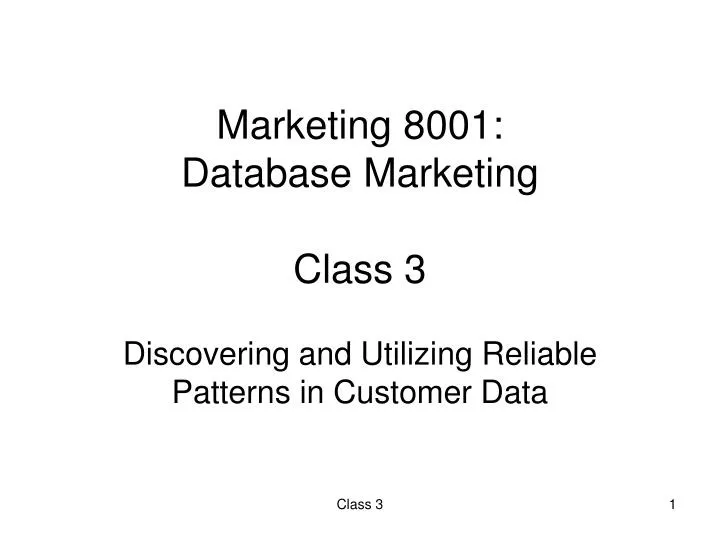 marketing 8001 database marketing class 3