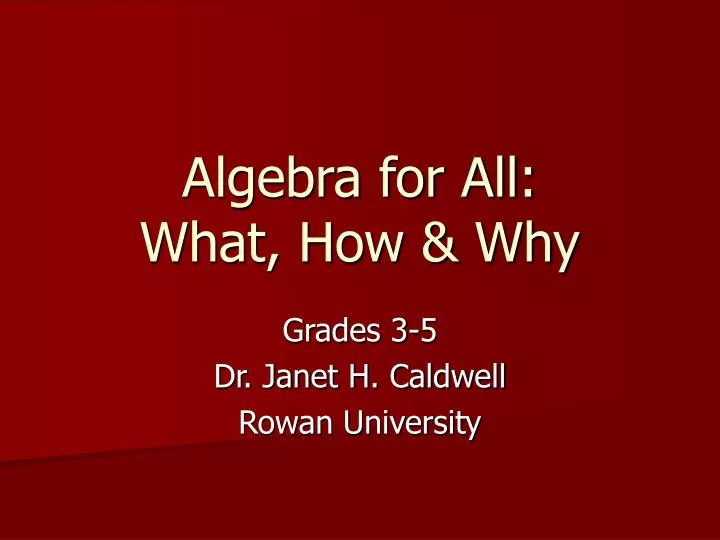 algebra for all what how why