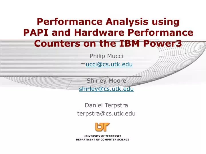 performance analysis using papi and hardware performance counters on the ibm power3