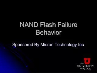 NAND Flash Failure Behavior