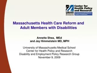 Massachusetts Health Care Reform and Adult Members with Disabilities