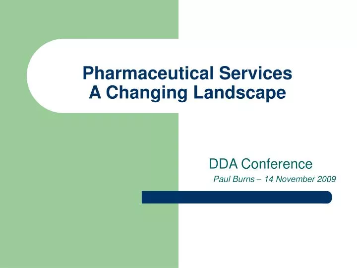 pharmaceutical services a changing landscape