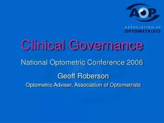 Clinical Governance National Optometric Conference 2006