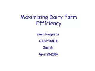 Ewen Ferguson OABP/OABA Guelph April 29-2004