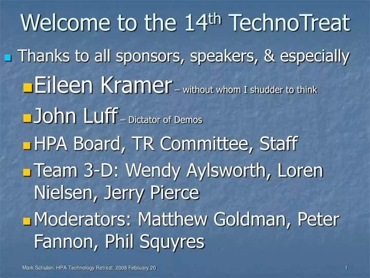 welcome to the 14 th technotreat