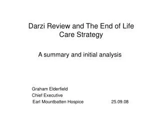 Darzi Review and The End of Life Care Strategy