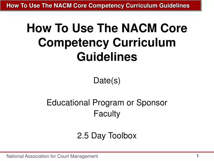 how to use the nacm core competency curriculum guidelines