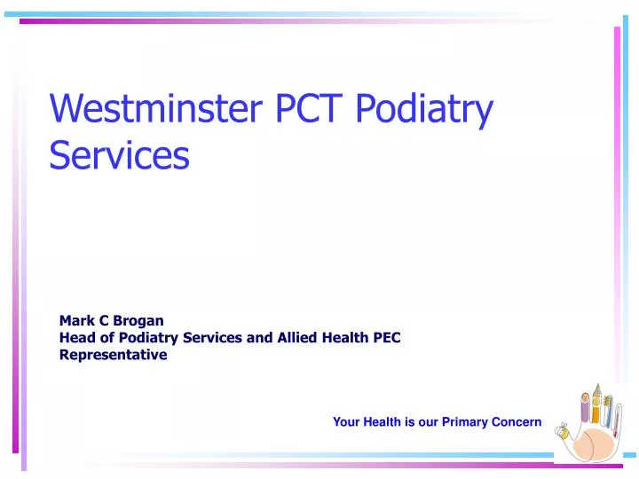 westminster pct podiatry services