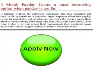 How To Apply For 3 Month Payday Loans