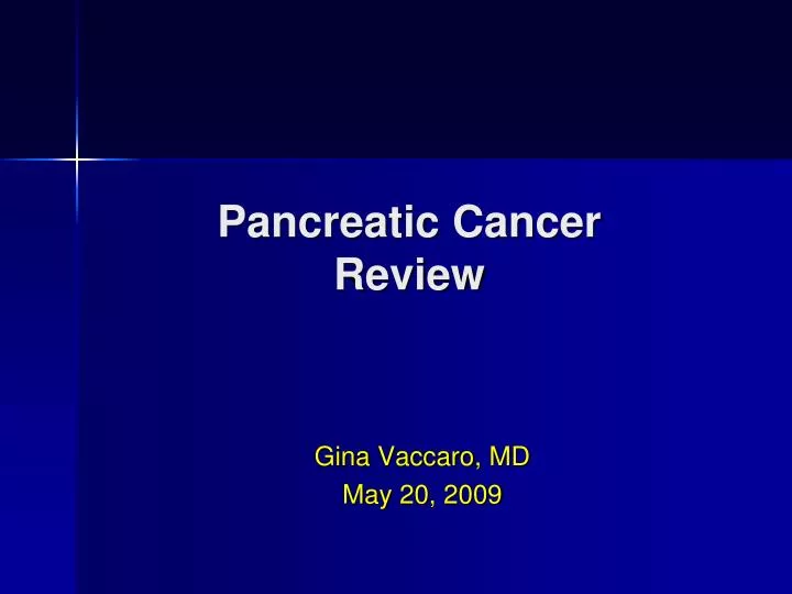 pancreatic cancer review