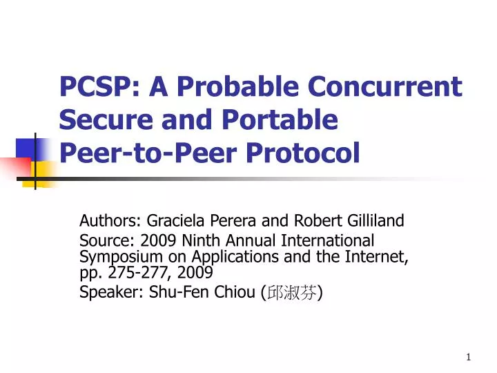 pcsp a probable concurrent secure and portable peer to peer protocol