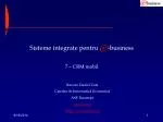 Sisteme integrate pentru -business 7 – CRM mobil - slide 1