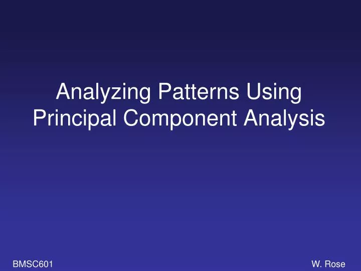 analyzing patterns using principal component analysis