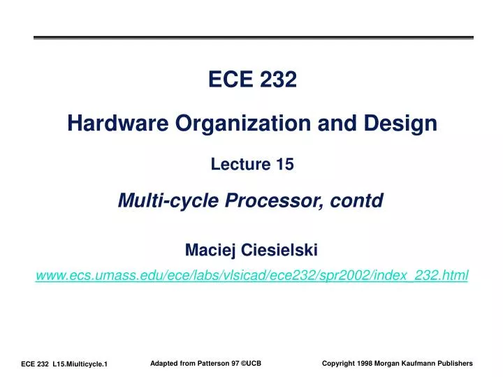 ece 232 hardware organization and design lecture 15 multi cycle processor contd