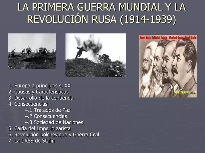 la primera guerra mundial y la revoluci n rusa 1914 1939