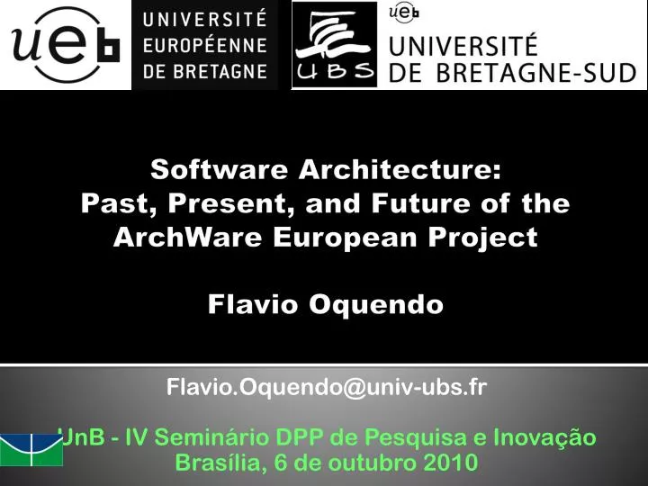 software architecture past present and future of the archware european project flavio oquendo