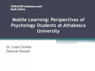 Mobile Learning: Perspectives of Psychology Students at Athabasca University