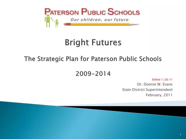 bright futures the strategic plan for paterson public schools 2009 2014
