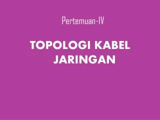 pertemuan iv