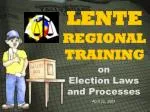 LENTE REGIONAL TRAINING - slide 1