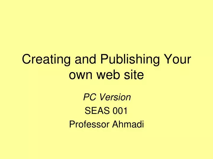 creating and publishing your own web site