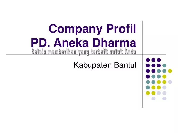 company profil pd aneka dharma