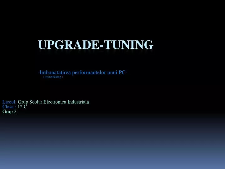 upgrade tuning