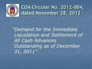 COA Circular No. 2012-004, dated November 28, 2012